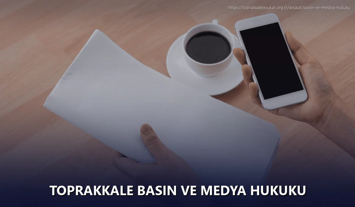 Toprakkale Basın ve Medya Hukuku