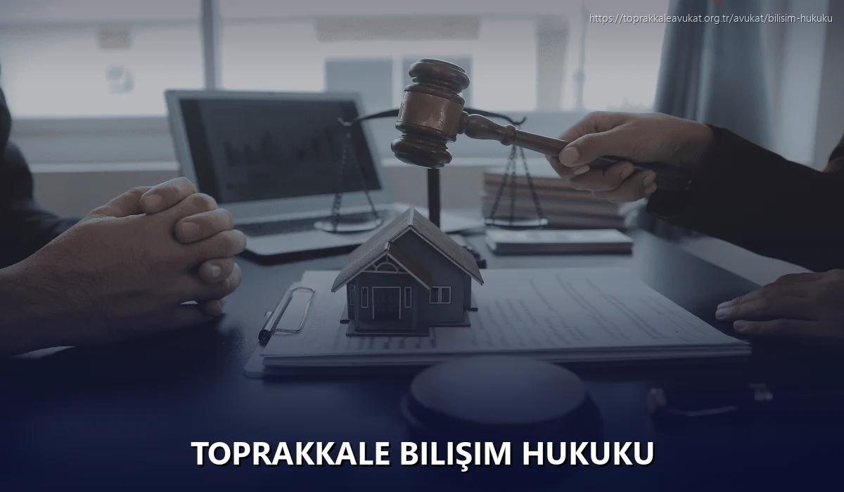 Toprakkale Bilişim Hukuku