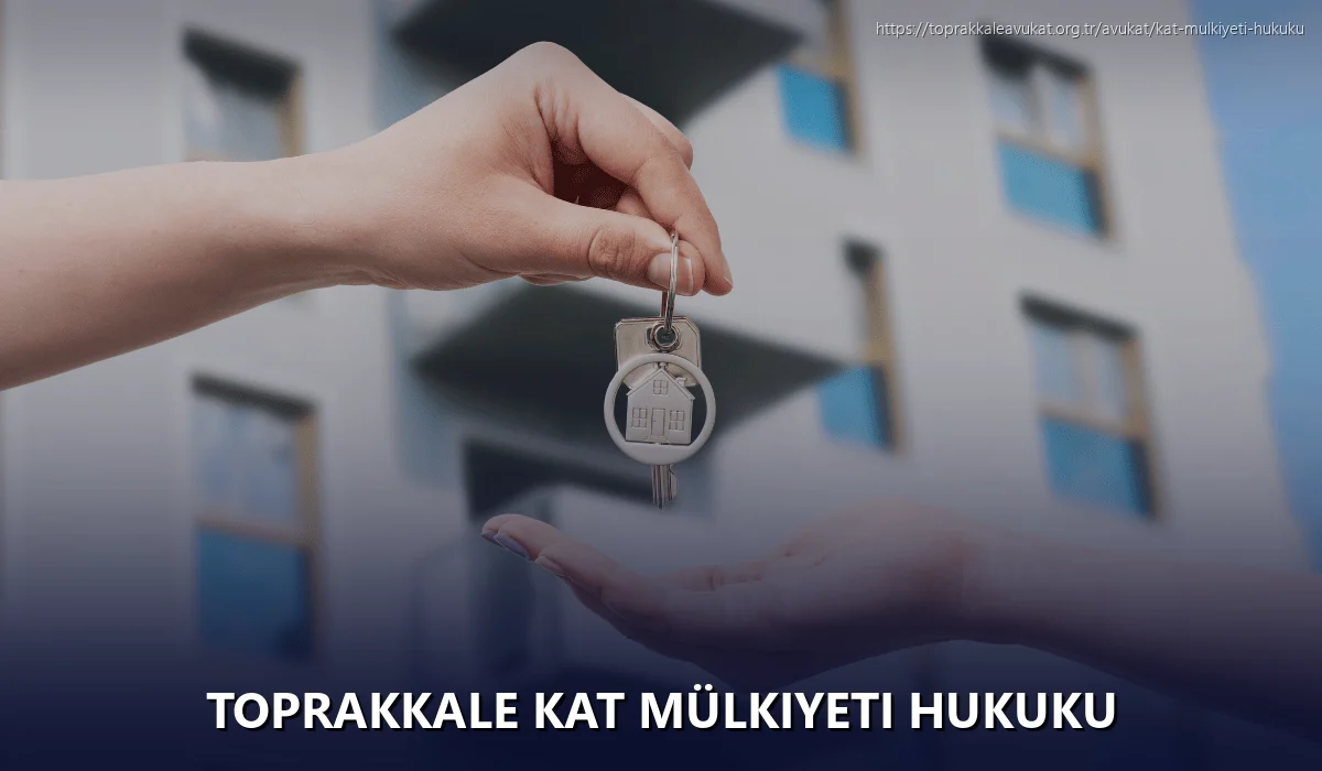 Toprakkale Kat Mülkiyeti Hukuku