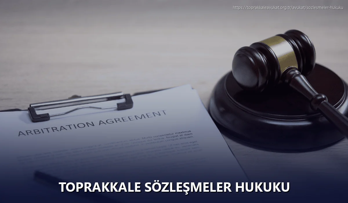 Toprakkale Sözleşmeler Hukuku
